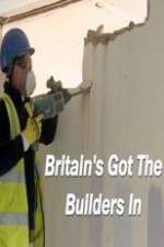 Watch Britain’s Got the Builders In Zmovie