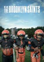 Watch We Are: The Brooklyn Saints Zmovie