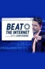 Watch Beat the Internet with John Robins Zmovie