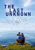 Watch The Last Unknown Zmovie