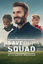 Watch Save Our Squad Zmovie