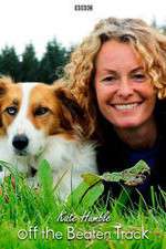 Watch Kate Humble: Off the Beaten Track Zmovie