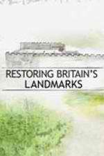 Watch Restoring Britain's Landmarks Zmovie