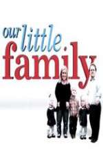 Watch Our Little Family Zmovie