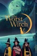 Watch The Worst Witch Zmovie