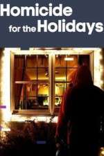 Watch Homicide for the Holidays Zmovie