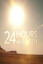 Watch 24 Hours On Earth Zmovie