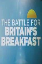 Watch The Battle for Britain's Breakfast Zmovie