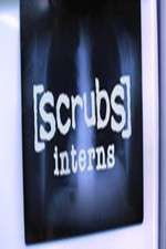 Watch Scrubs: Interns Zmovie