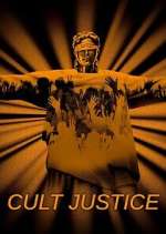 Watch Cult Justice Zmovie