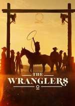 Watch The Wranglers Zmovie