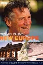 Watch Michael Palin's New Europe Zmovie