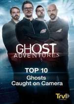 Watch Ghost Adventures: Top 10 Zmovie