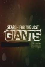Watch Search for the Lost Giants Zmovie