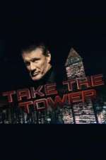 Watch Take the Tower Zmovie