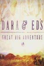 Watch Dara and Ed's Great Big Adventure Zmovie