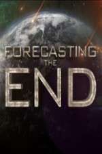 Watch Forecasting the End Zmovie