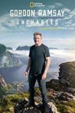 Watch Gordon Ramsay: Uncharted Zmovie