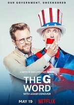 Watch The G Word with Adam Conover Zmovie