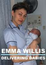 Watch Emma Willis: Delivering Babies Zmovie