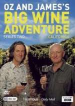 Watch Oz and James's Big Wine Adventure Zmovie