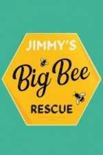 Watch Jimmy\'s Big Bee Rescue Zmovie