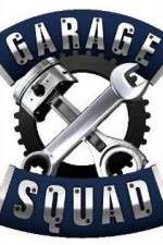 Watch Garage Squad Zmovie