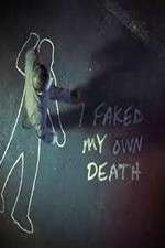 Watch I Faked My Own Death Zmovie