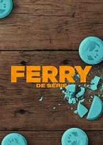 Watch Ferry: de serie Zmovie