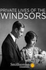 Watch Private Lives of the Windsors Zmovie