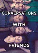 Watch Conversations with Friends Zmovie