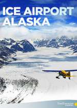 Watch Ice Airport Alaska Zmovie