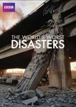 Watch The World's Worst Disasters Zmovie