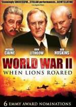 Watch World War II: When Lions Roared Zmovie