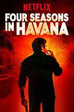 Watch Four Seasons in Havana Zmovie