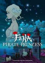 Watch Fena: Pirate Princess Zmovie