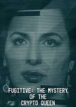 Watch Fugitive: The Mystery of the Crypto Queen Zmovie