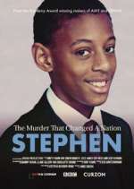 Watch Stephen: The Murder that Changed a Nation Zmovie