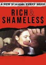 Watch Rich & Shameless Zmovie