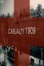 Watch Casualty 1909 Zmovie