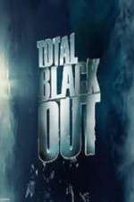 Watch Total Blackout Zmovie