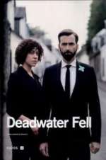 Watch Deadwater Fell Zmovie