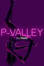 Watch P-Valley Zmovie