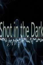 Watch Shot in the Dark Zmovie