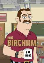 Watch Mr. Birchum Zmovie