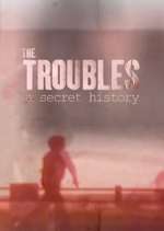 Watch Spotlight on the Troubles: A Secret History Zmovie