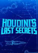 Watch Houdini's Last Secrets Zmovie