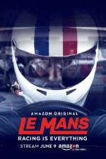 Watch Le Mans Racing Is Everything Zmovie