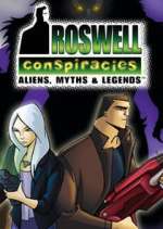 Watch Roswell Conspiracies: Aliens, Myths and Legends Zmovie