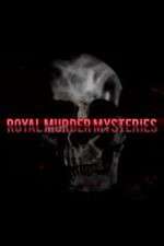 Watch Royal Murder Mysteries Zmovie